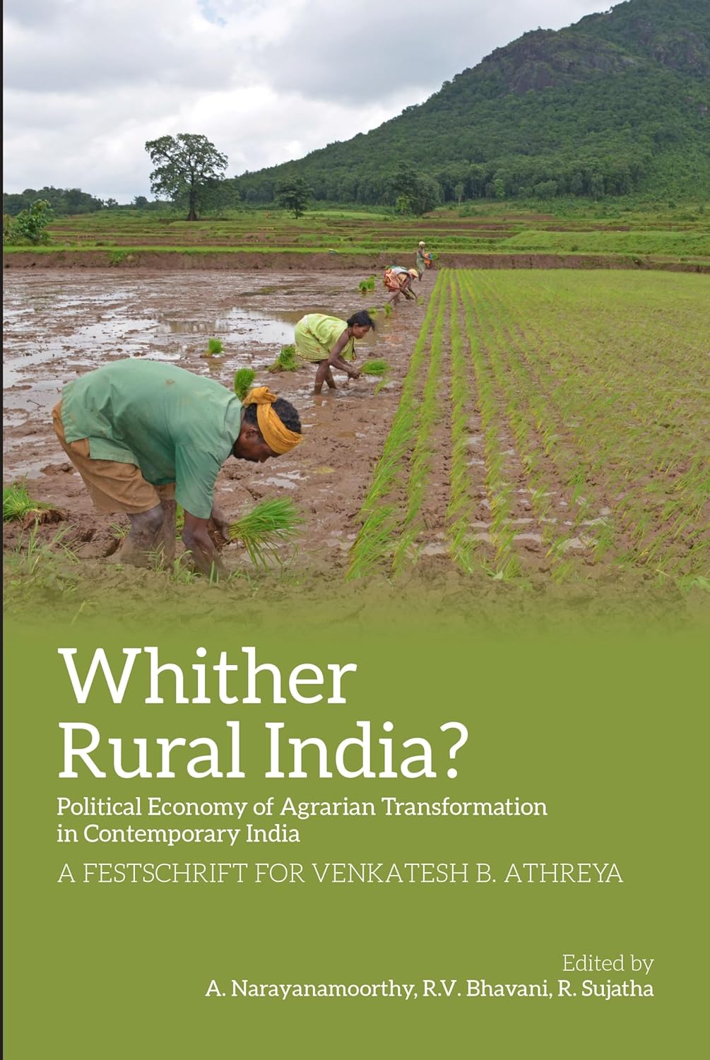 Whither Rural India: Political Economy of Agrarian Transformation in Contemporary India