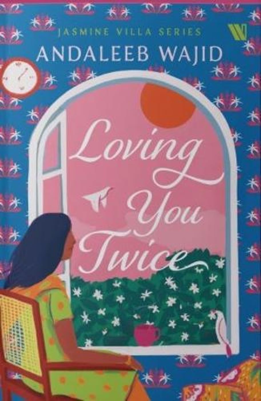Loving You Twice - Jasmine Villa Series