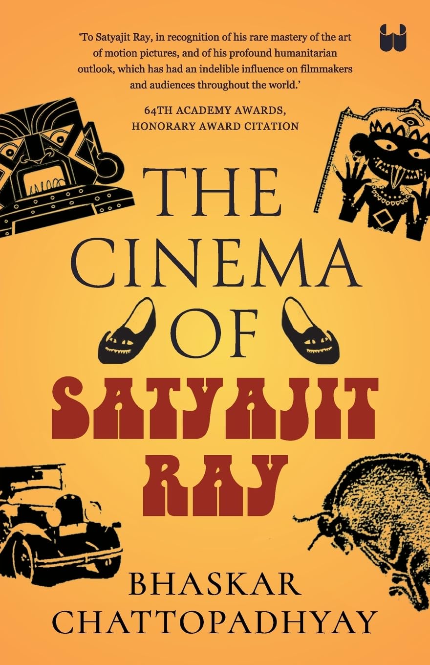 THE CINEMA OF SATYAJIT RAY