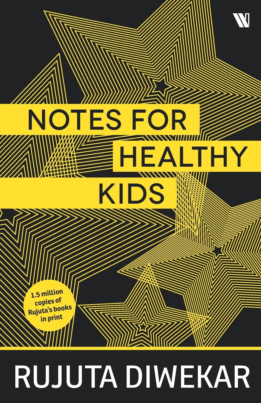 NOTES FOR HEALTHY KIDS