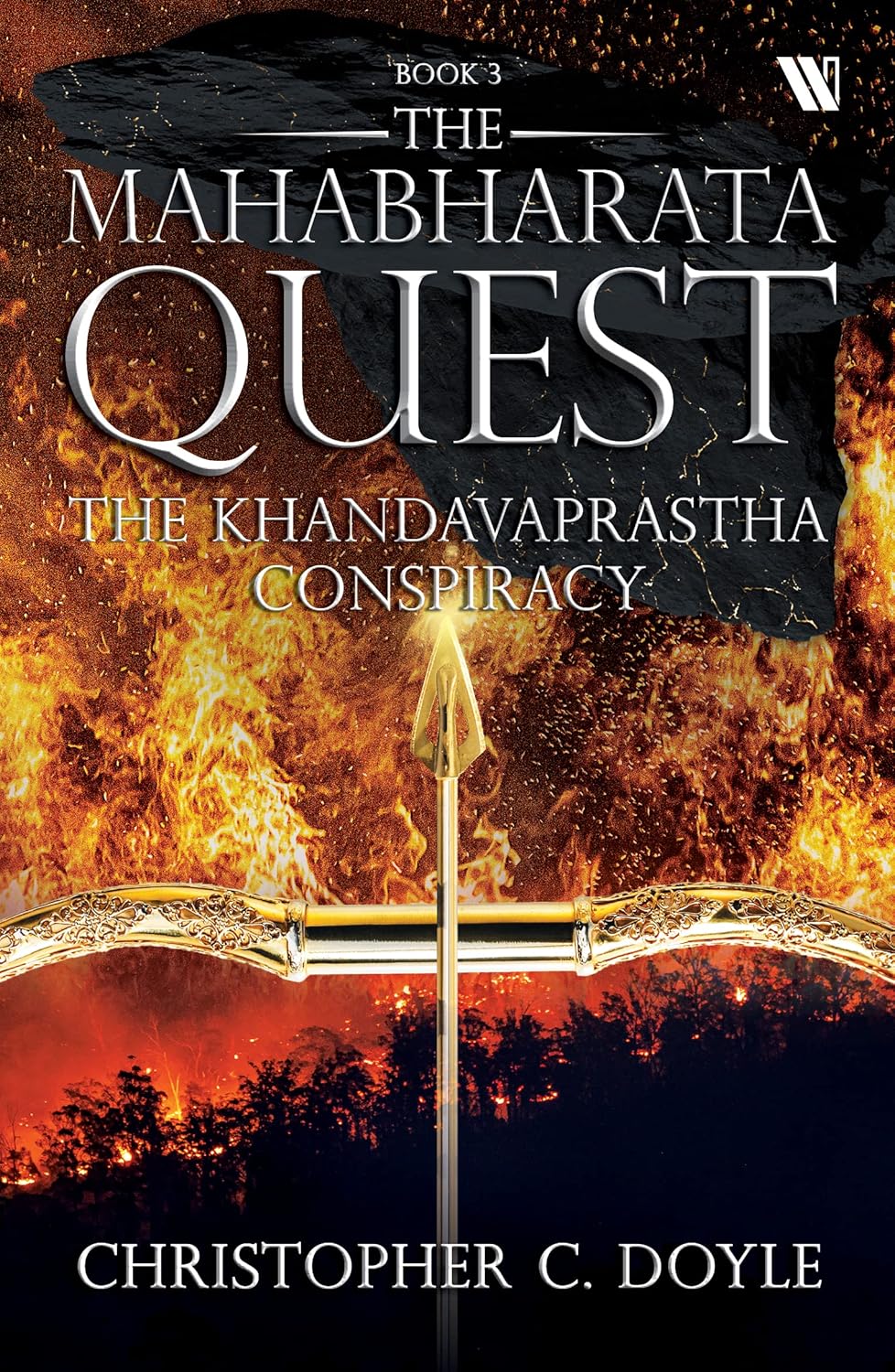 THE KHANDAVAPRASTHA CONSPIRACY ( MAHABHARATA QUEST - BOOK 3 )