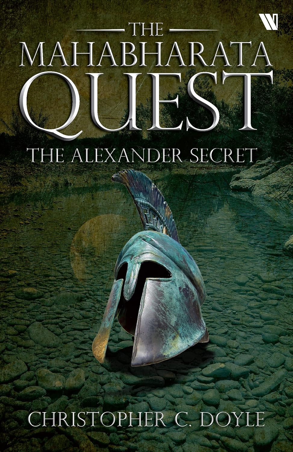 THE ALEXANDER SECRET ( THE MAHABHARATA QUEST - BOOK 1 )