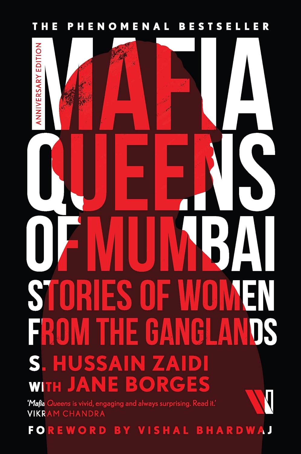 MAFIA QUEEN OF MUMBAI: STORIES OF WOMEN FROM THE GANGLANDS