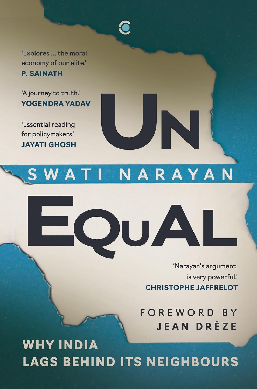 UNEQUAL: WHY INDIA LAGS BEHIND ITS NEIGHBOURS