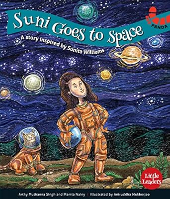 SUNI GOES TO SPACE  (  LITTLE LEADERS SERIES )