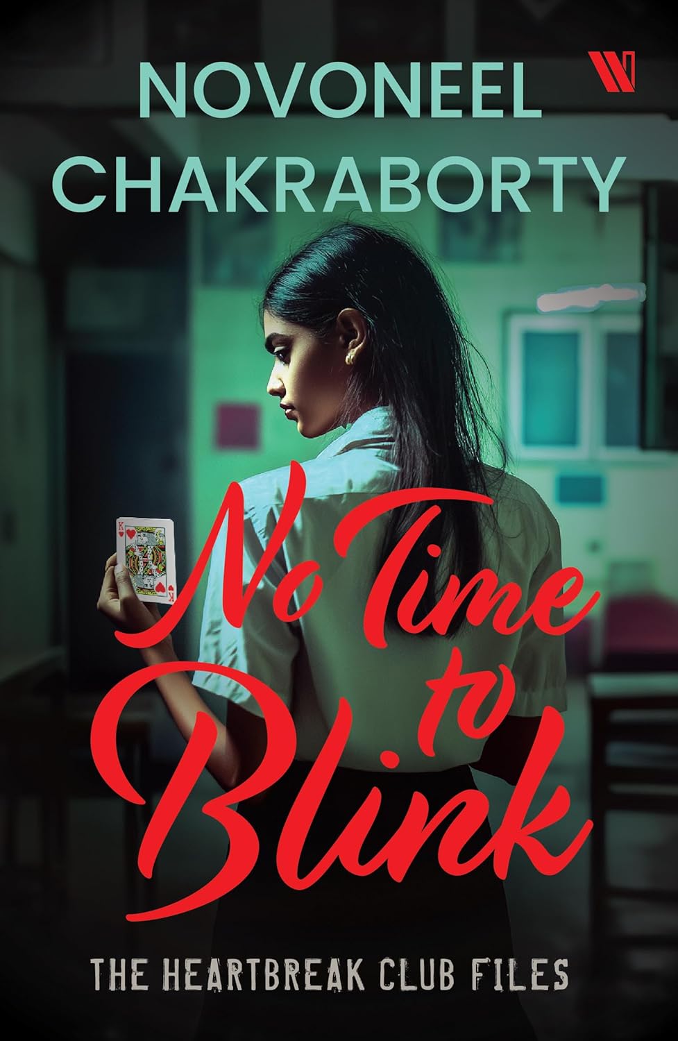 No Time to Blink - The Heartbreak Club Files 2