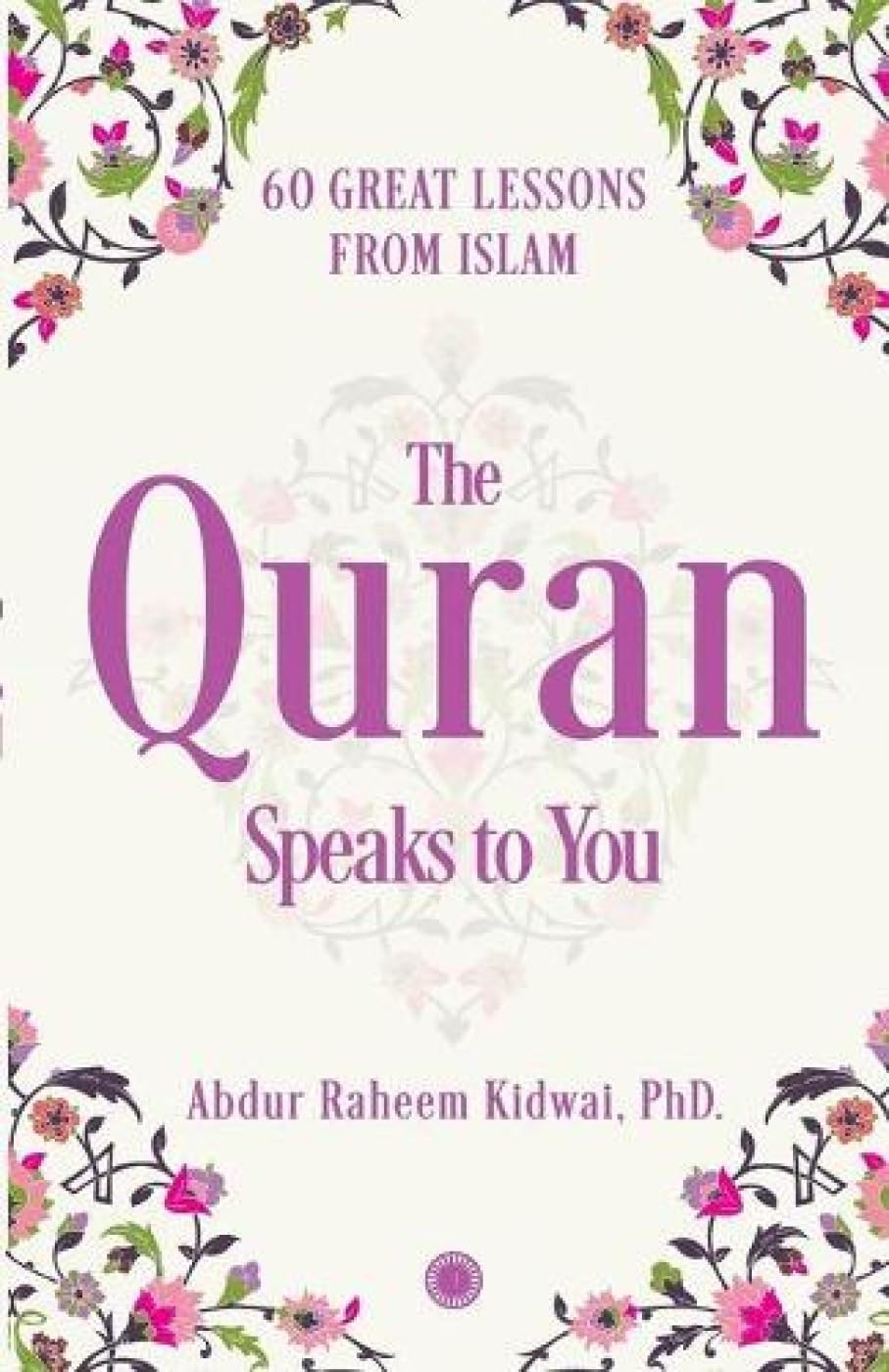 THE QURAN SPEAKS TO YOU