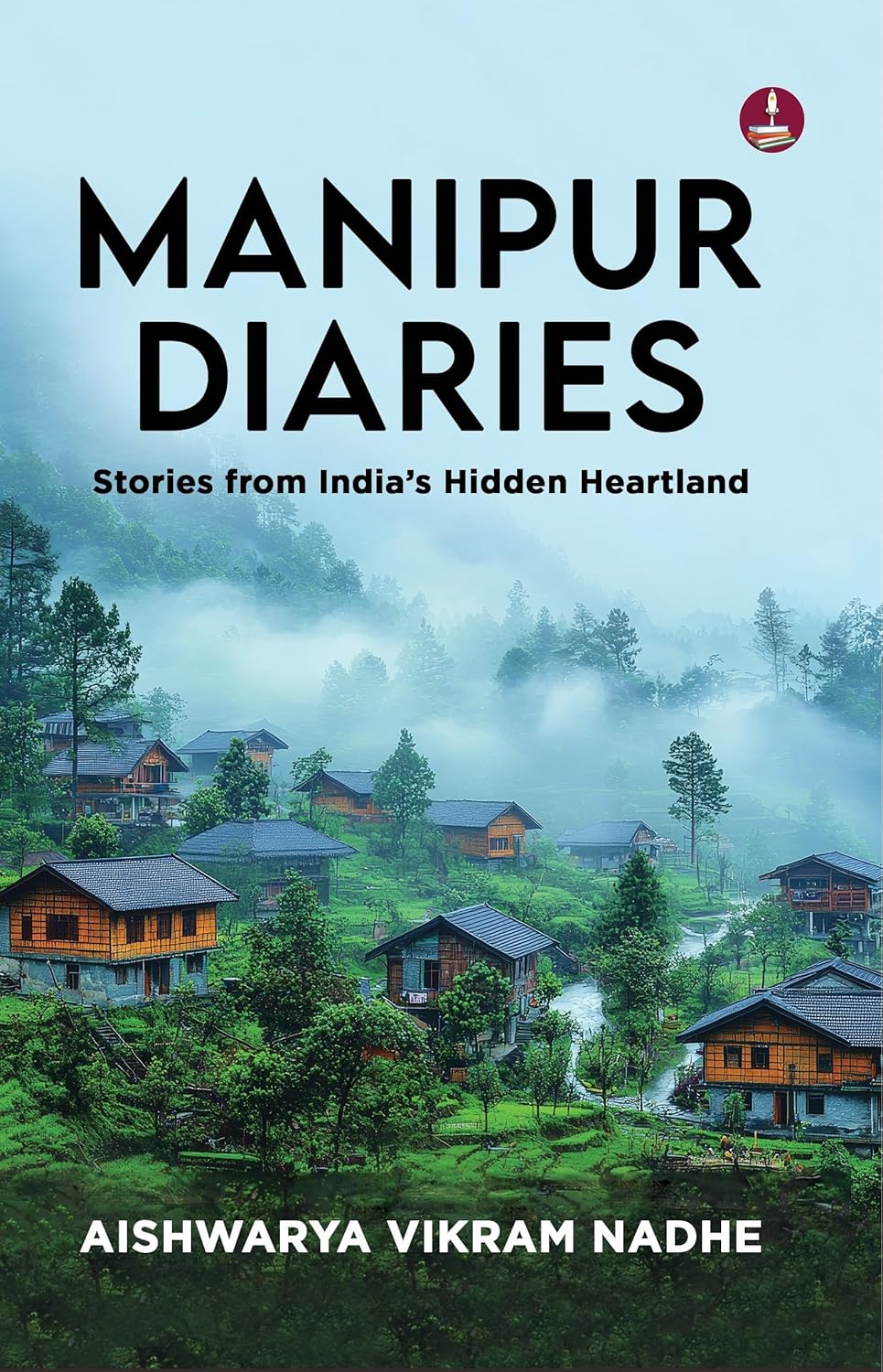 MANIPUR DIARIES