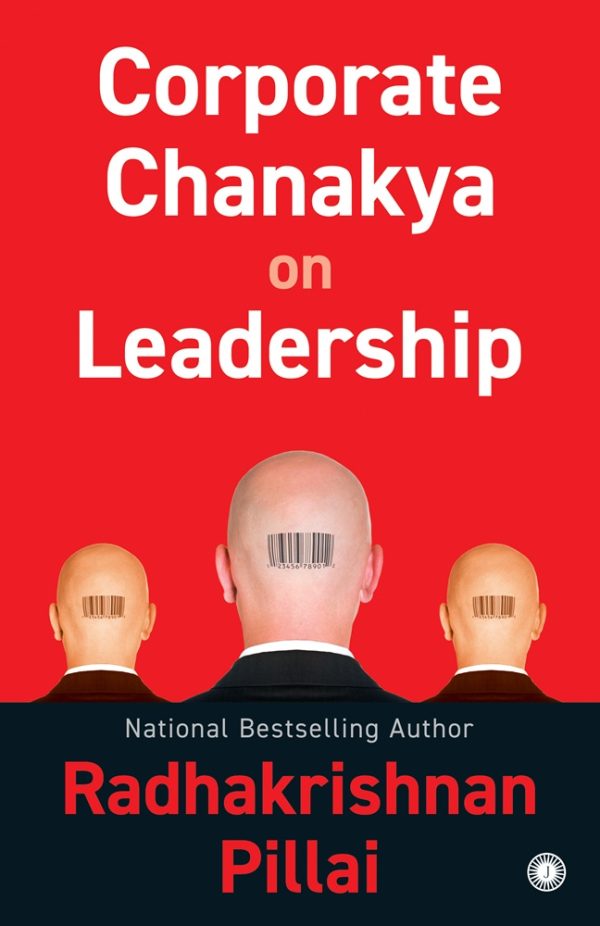Corporate Chanakya on Leadership