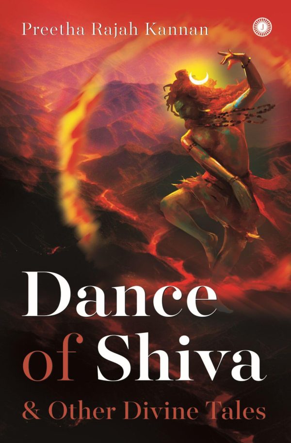 Dance of Shiva & Other Divine Tales