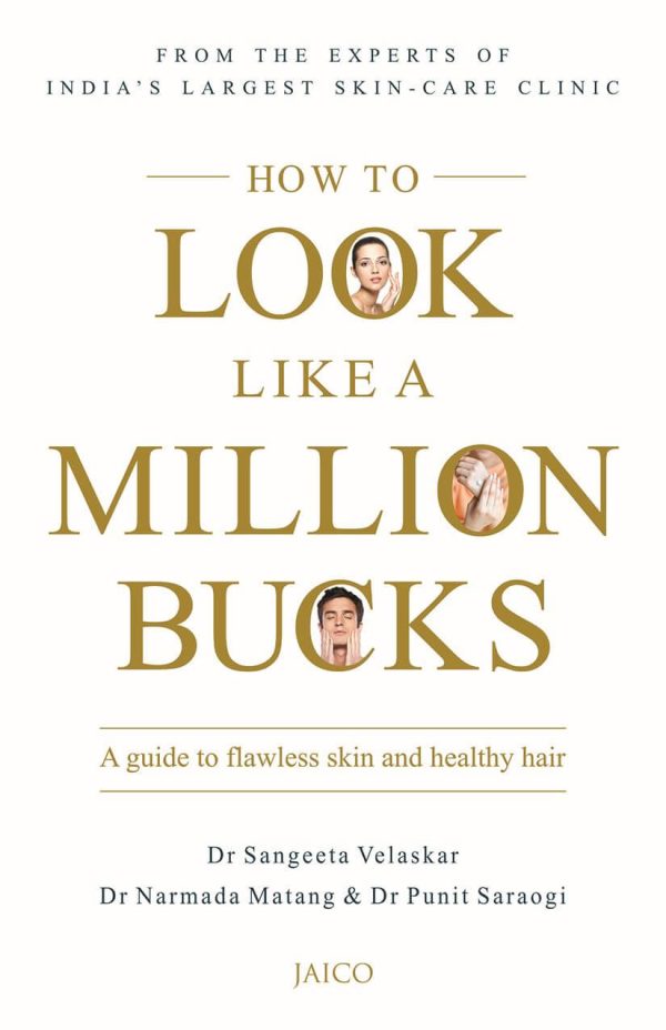 HOW TO LOOK LIKE A MILLION BUCKS