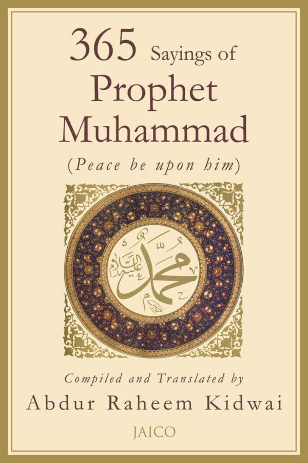 365 SAYINGS OF PROPHET MUHAMMAD
