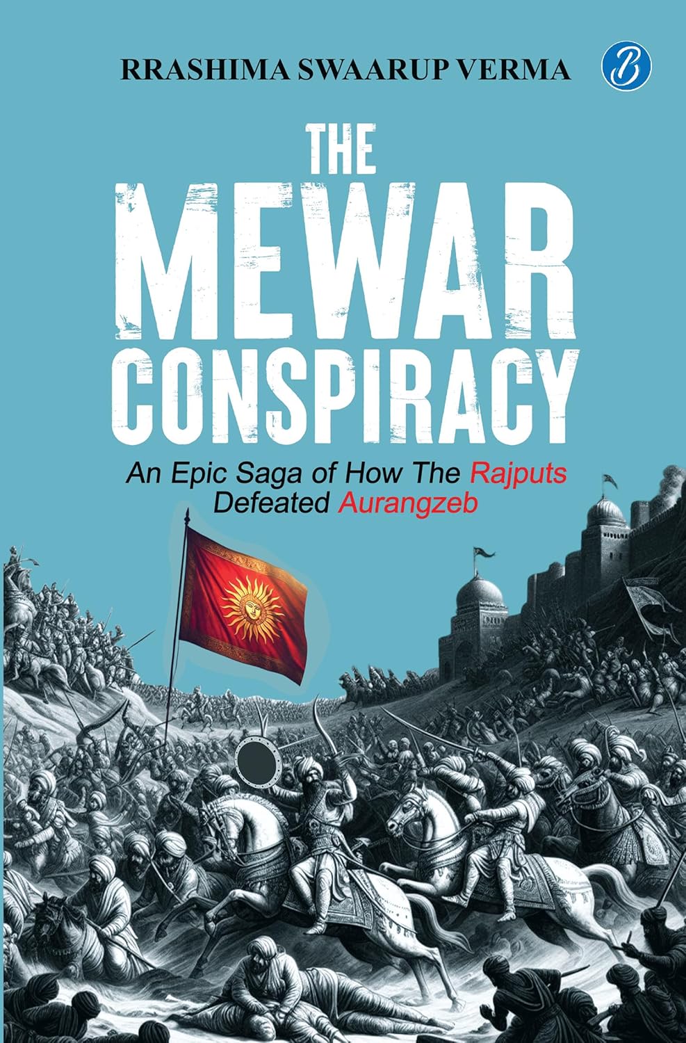 THE MEWAR CONSPIRACY