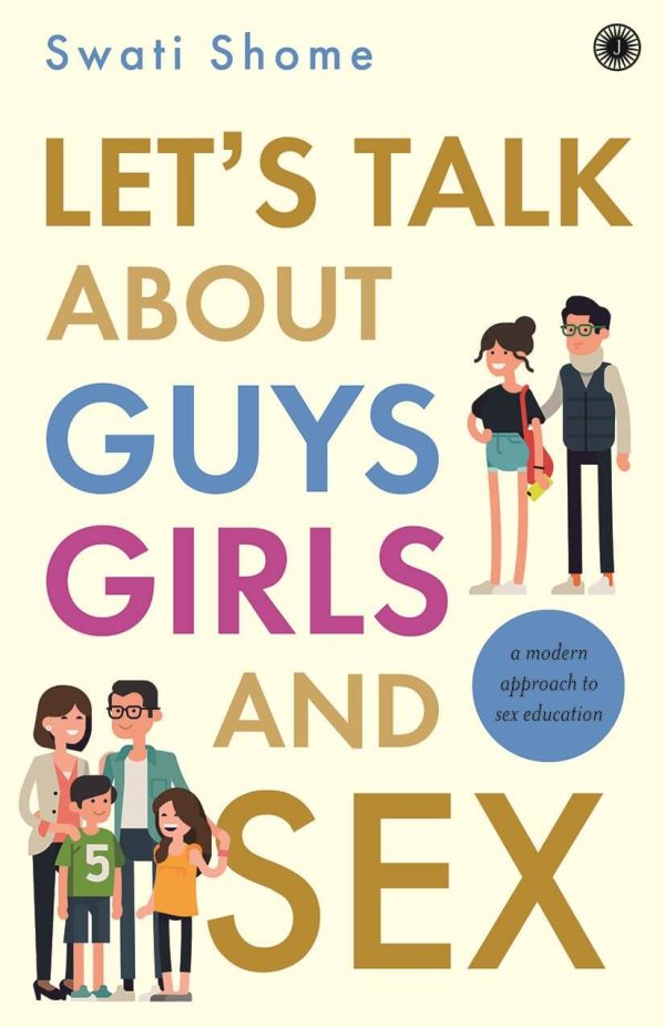 LET’S TALK ABOUT GUYS, GIRLS AND SEX