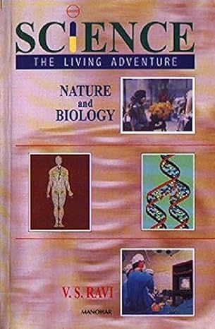 SCIENCE: THE LIVING ADVENTURE: NATURE AND BIOLOGY