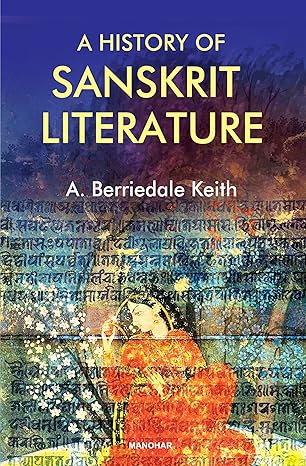 A HISTORY OF SANSKRIT LITERATURE