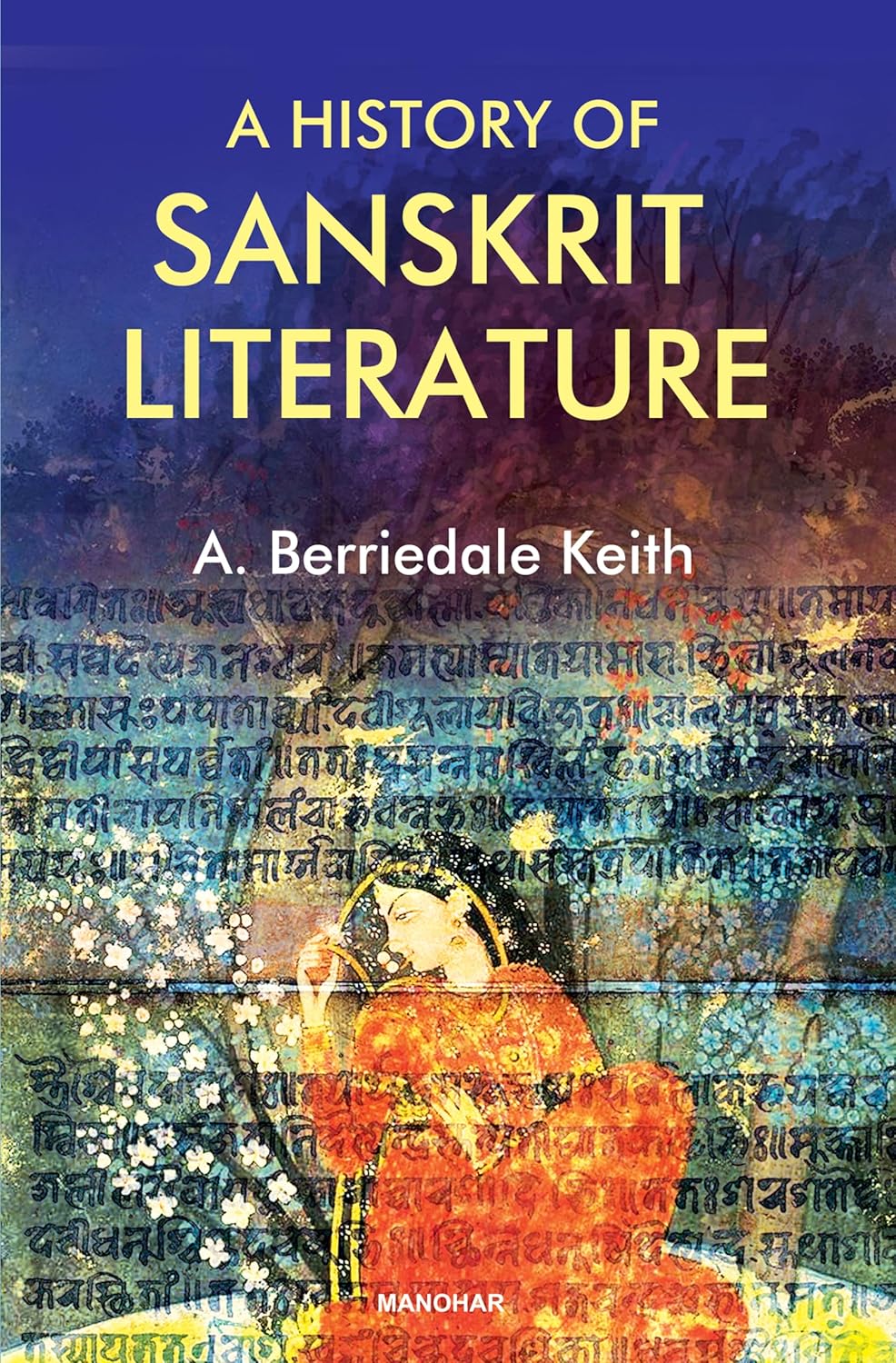 A HISTORY OF SANSKRIT LITERATURE