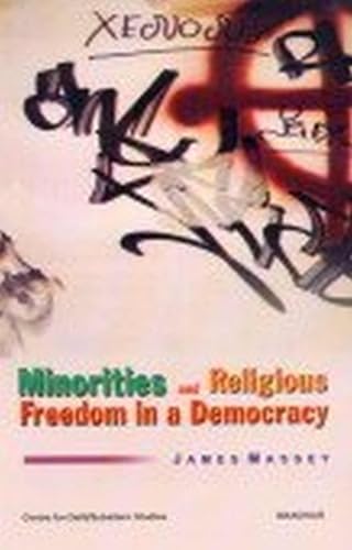 MINORITIES AND RELIGIOUS FREEDOM IN A DEMOCRACY
