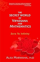 The Secret World Of Vipassana And Mathematics