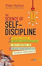 The Science Of Self-Discipline