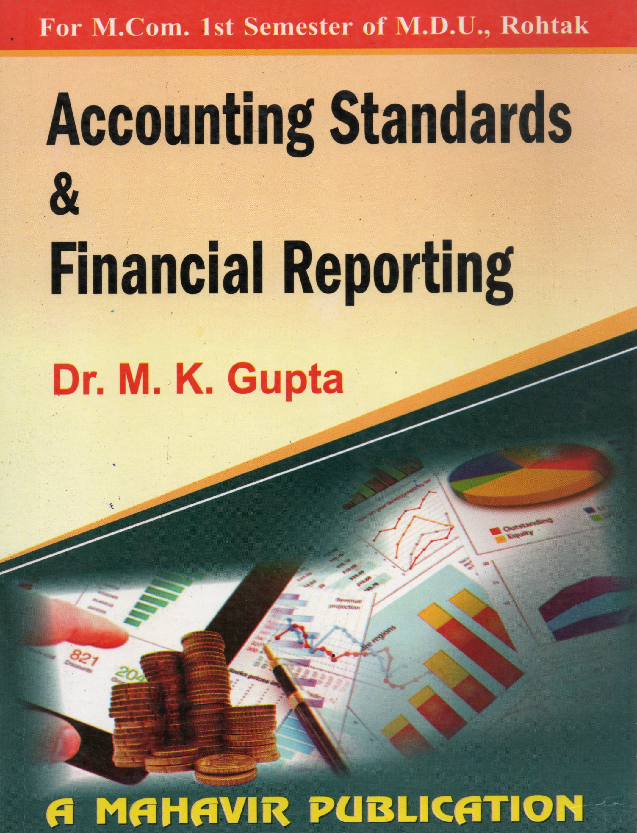 ACCOUNTING STANDARDS & FINANCIAL REPORTING