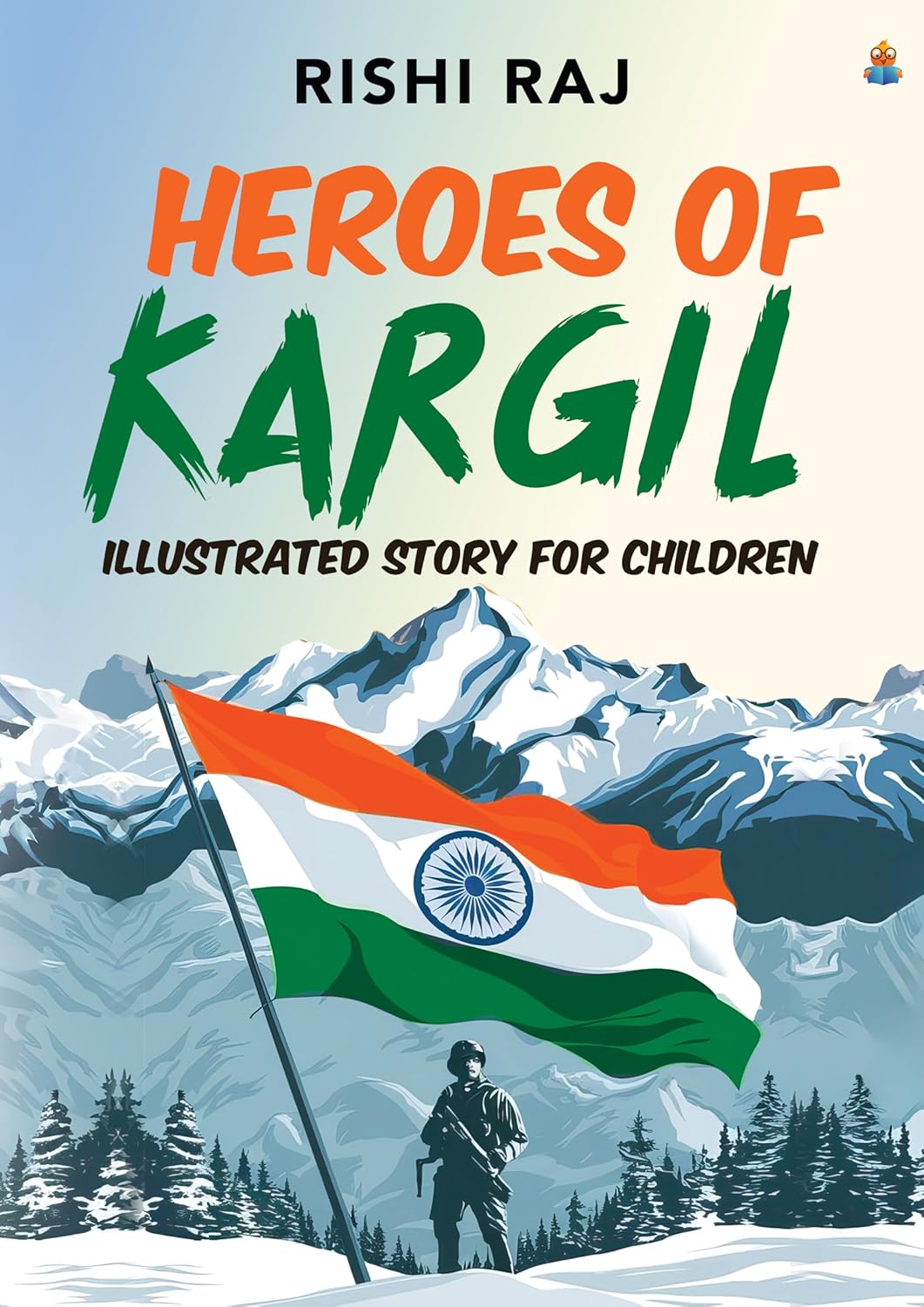 Heroes Of Kargil