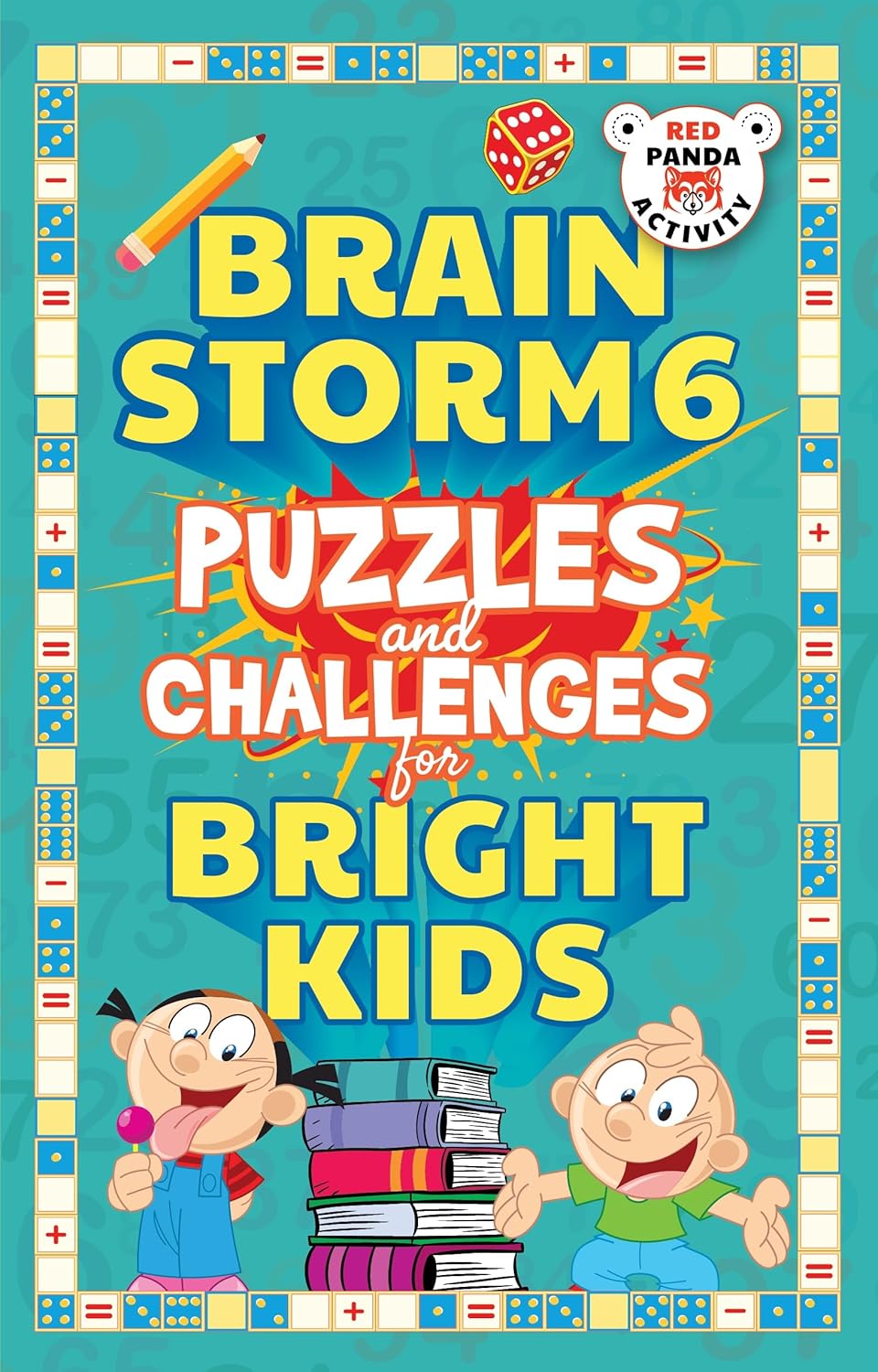 BRAIN STORM 6: PUZZLES AND CHALLENGES FOR SMART KIDS