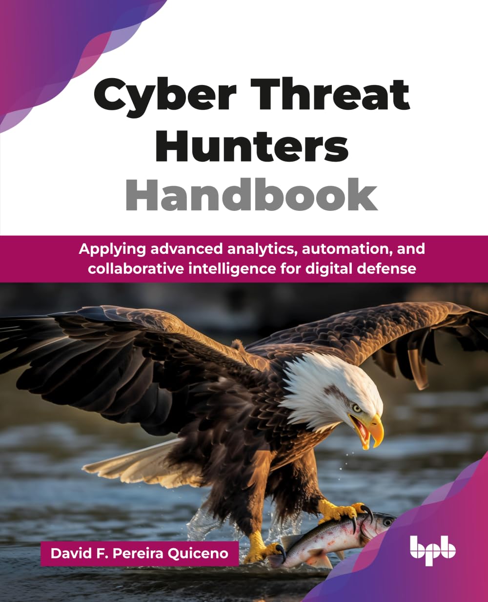 CYBER THREAT HUNTERS HANDBOOK 