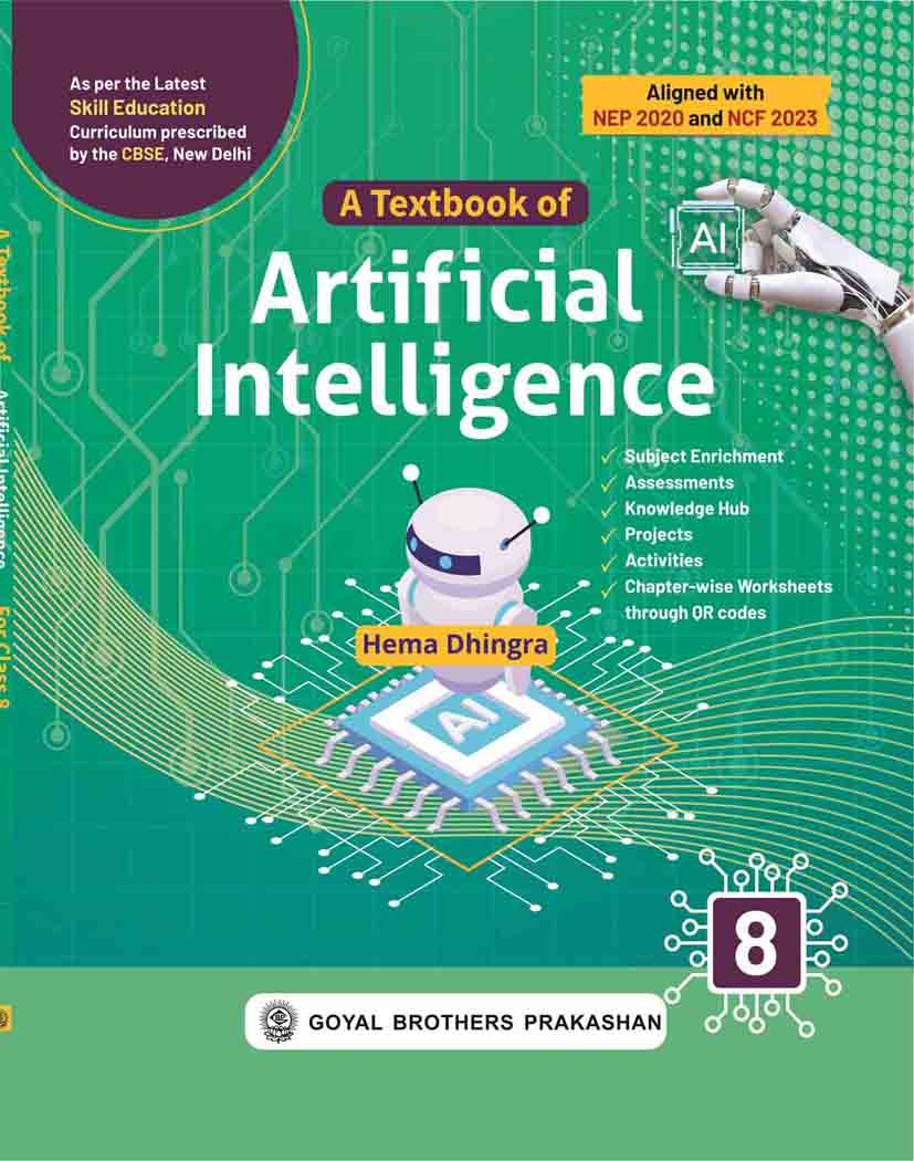 A Textbook of Artificial Intelligence for Class 8