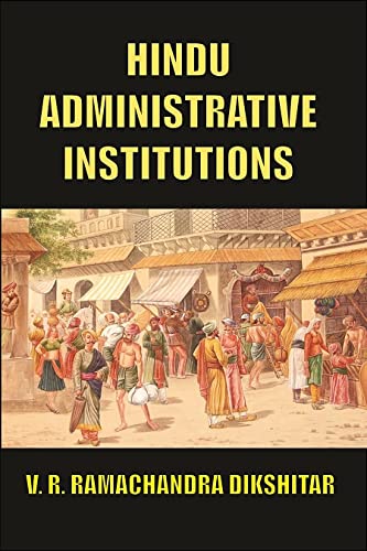 HINDU ADMINISTRATIVE INSTITUTIONS