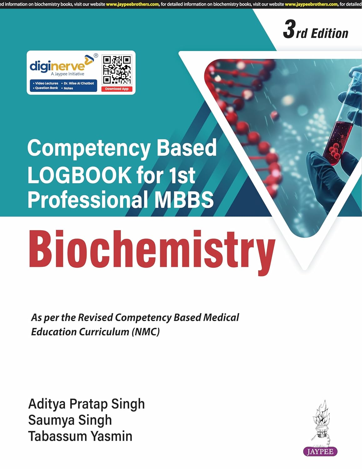COMPETENCY BASED LOGBOOK FOR 1ST PROFESSIONAL MBBS BIOCHEMISTRY