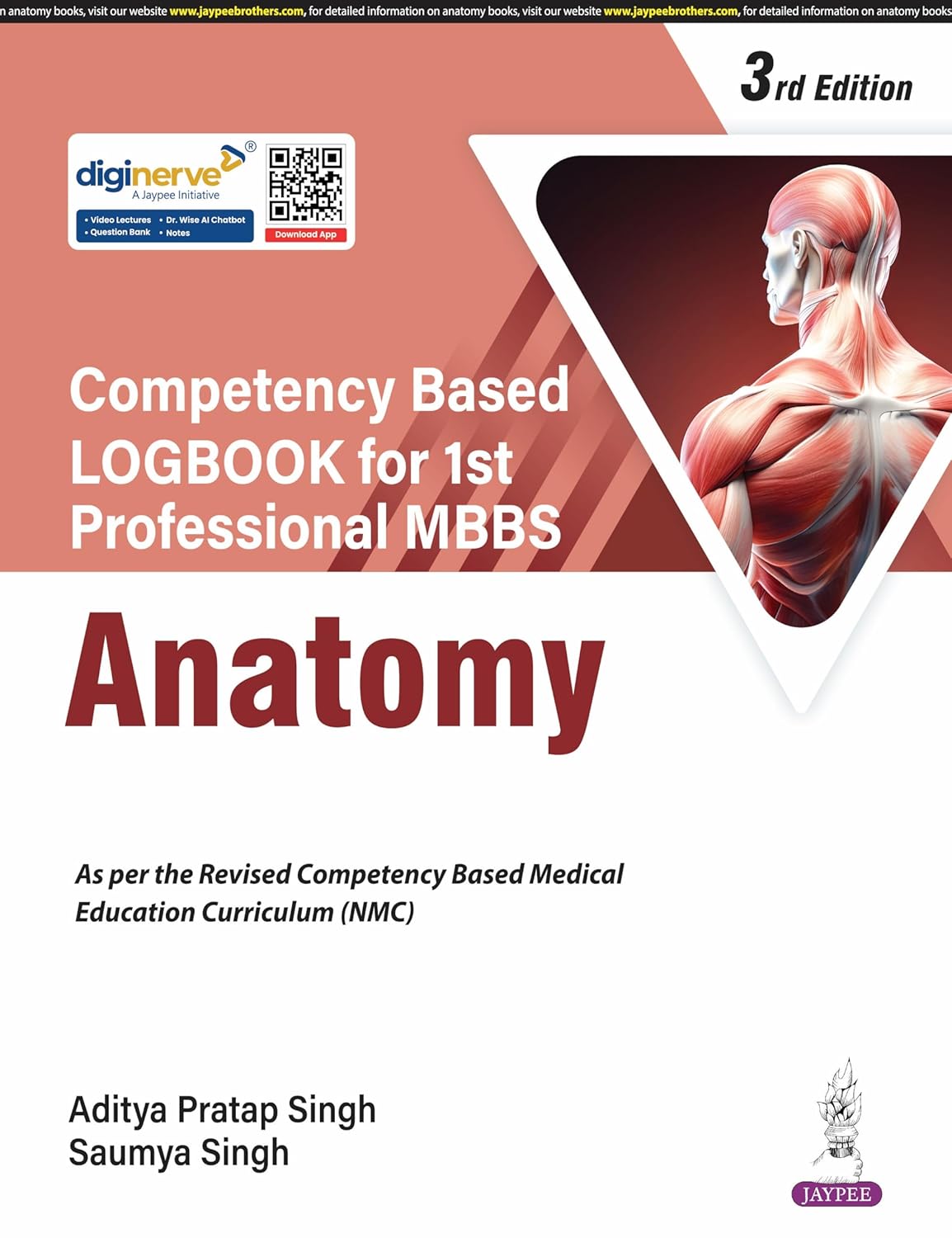 COMPETENCY BASED LOGBOOK FOR 1ST PROFESSIONAL MBBS ANATOMY