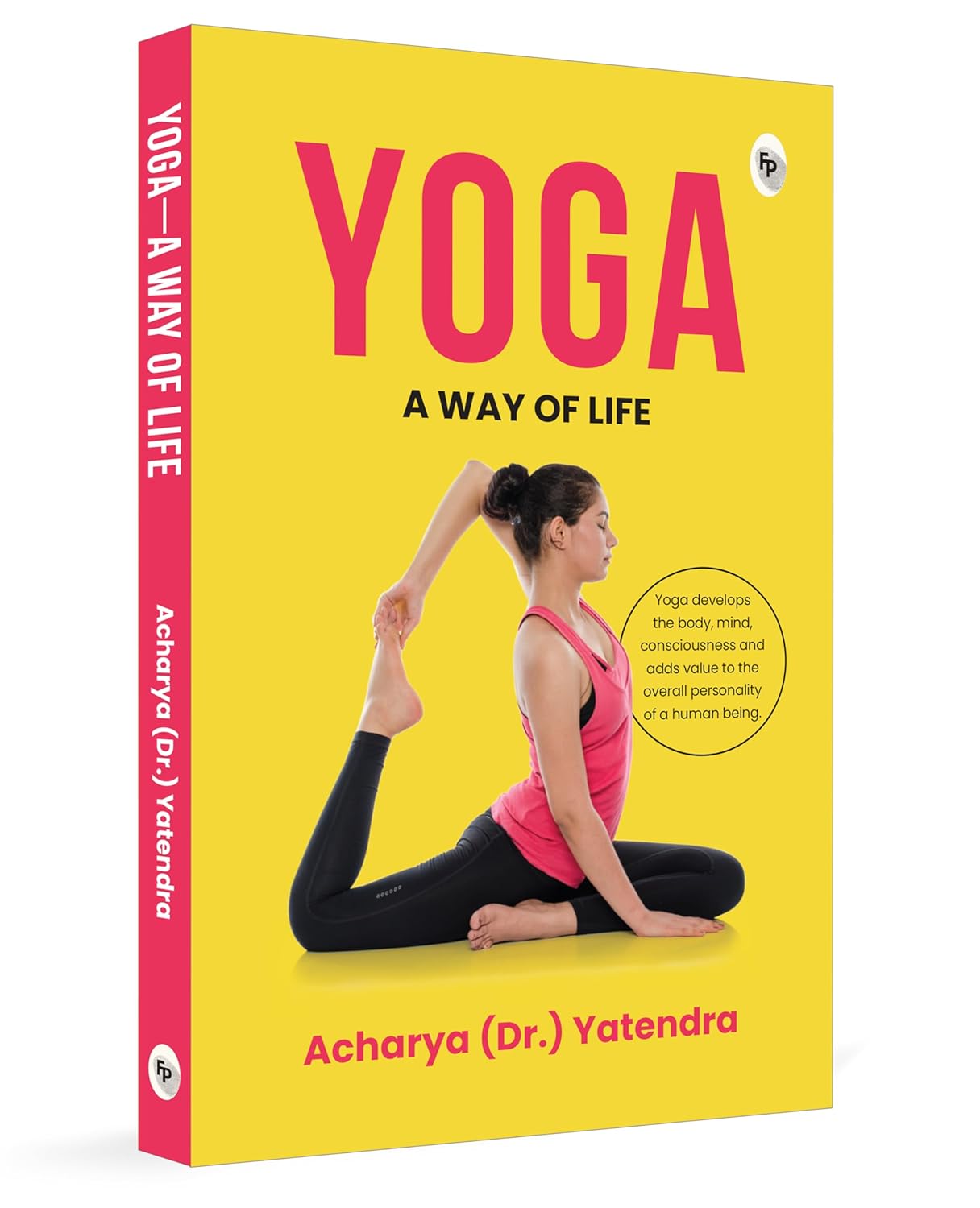 YOGA: A WAY OF LIFE 