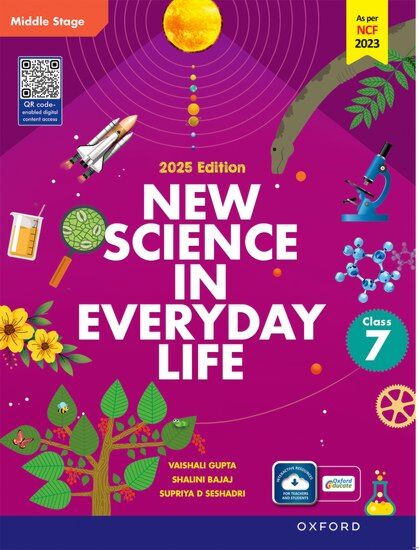 New Science in Everyday Life for Class 7