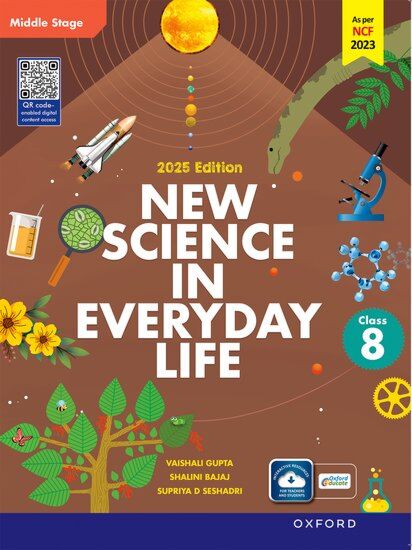 New Science in Everyday Life for Class 8