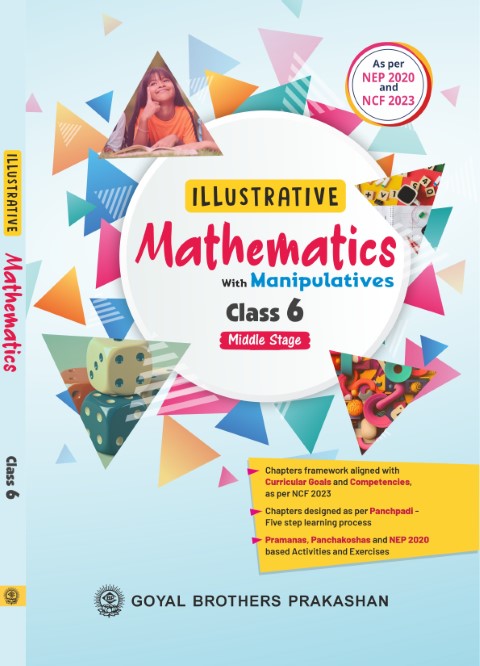 Illustrative Mathematics with Manipulatives for Class 6 (A.Y. 2026-27)
