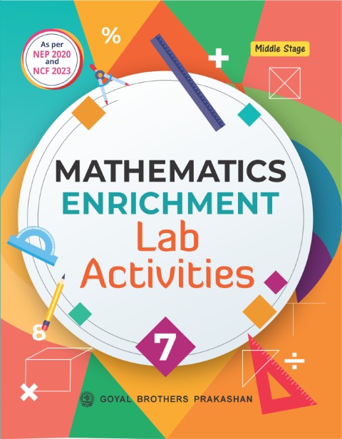 Math Enrichment Practical Work And Activities for Class 7 ( A.Y. 2026-27)

