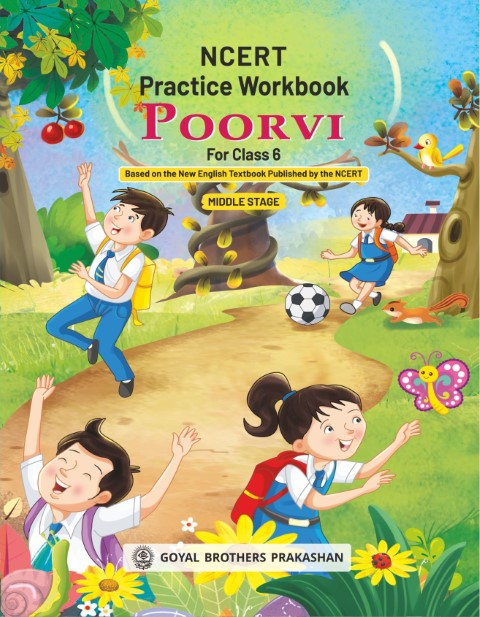NCERT Practice Workbook English Poorvi Class 6 (A.Y. 2025-26)