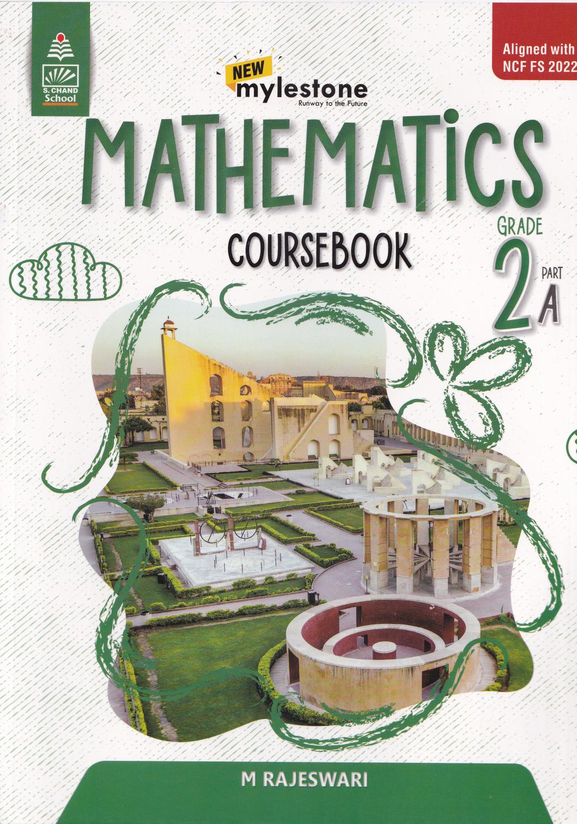 New Mylestone Runway to the Future : Mathematics Coursebook (Part - A) for Grade - 2