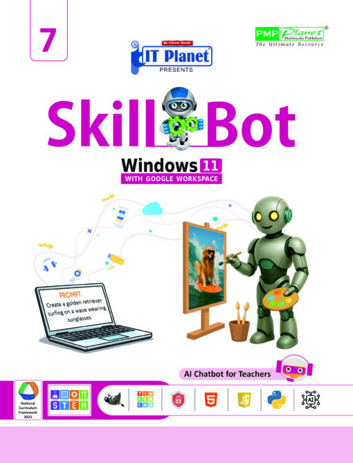 SKILL BOT : WINDOWS 11 WITH GOOGLE WORKSPACE FOR CLASS - 7