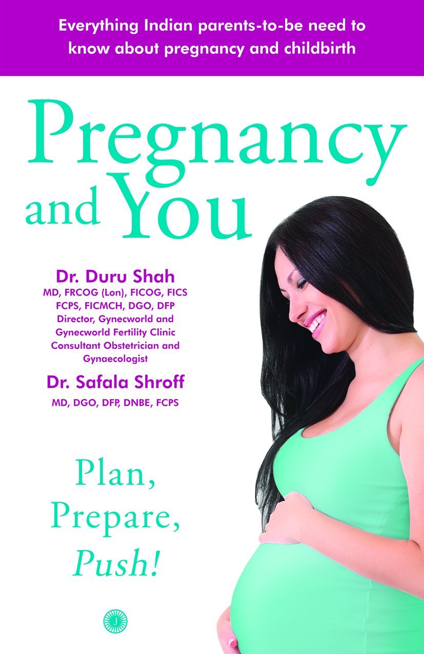 PREGNANCY AND YOU: PLAN, PREPARE PUSH!