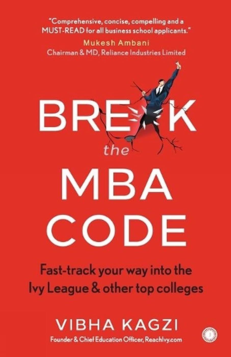 BREAK THE MBA CODE