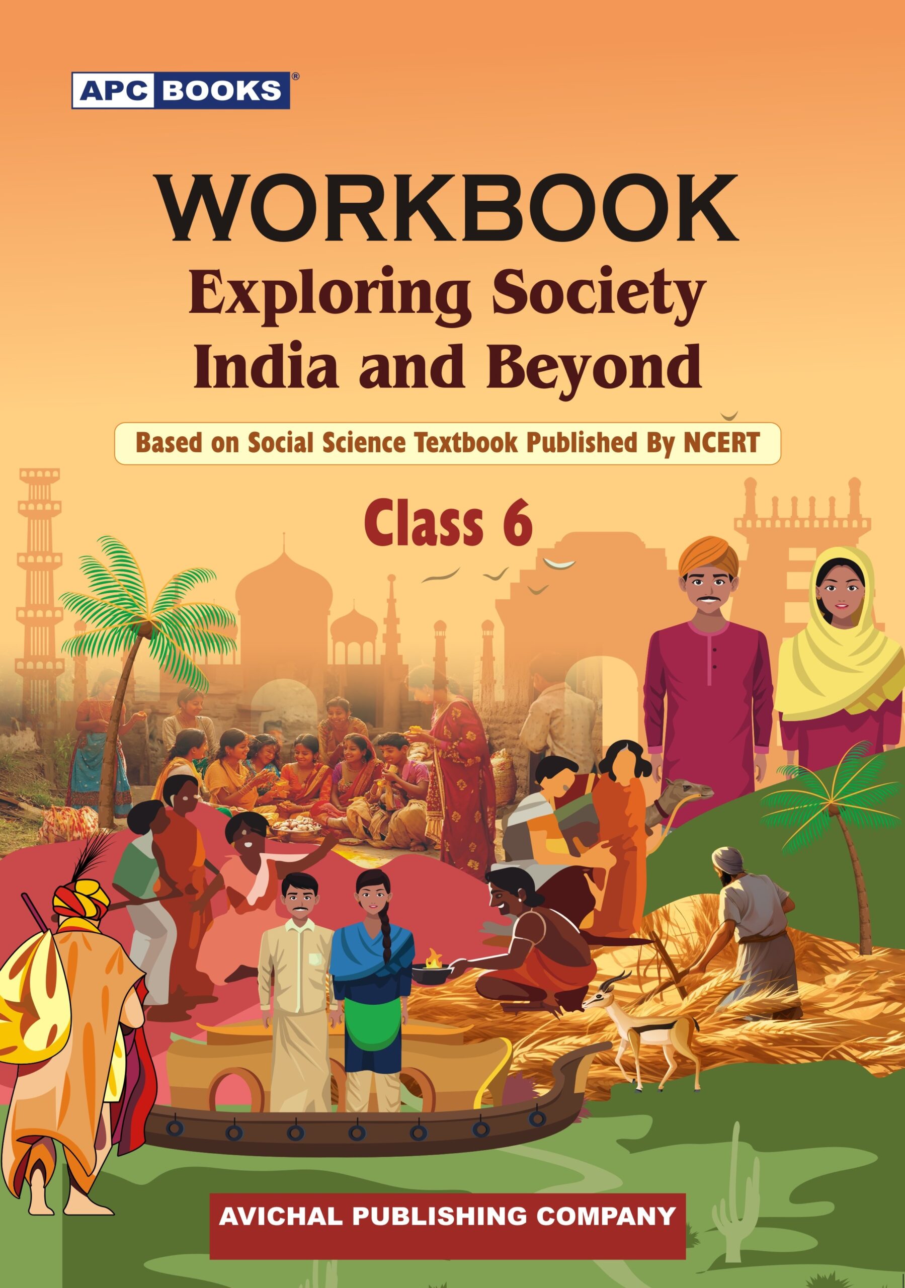 Workbook Exploring Society: India And Beyond Grade- 6
