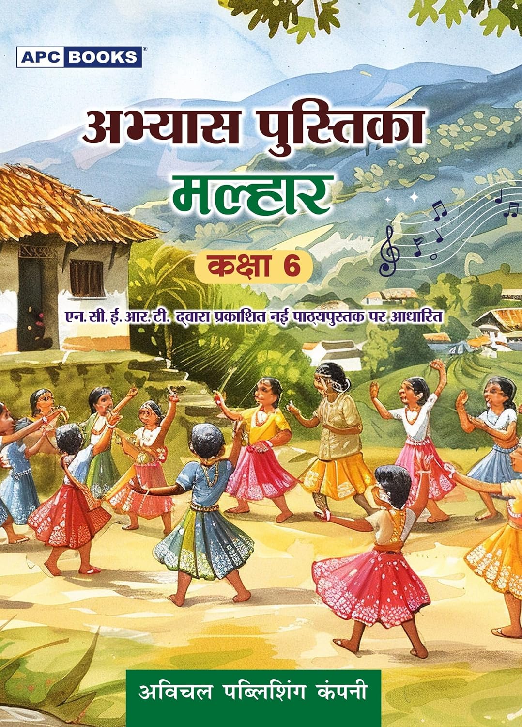 Abhyas Pustika Malhar- Class-6 (Based on Ncert Textbooks)
