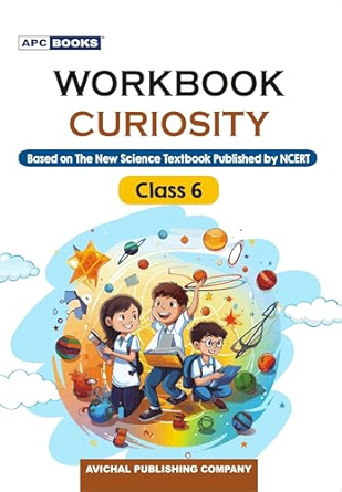 Workbook Curiosity (Science) Class- 6