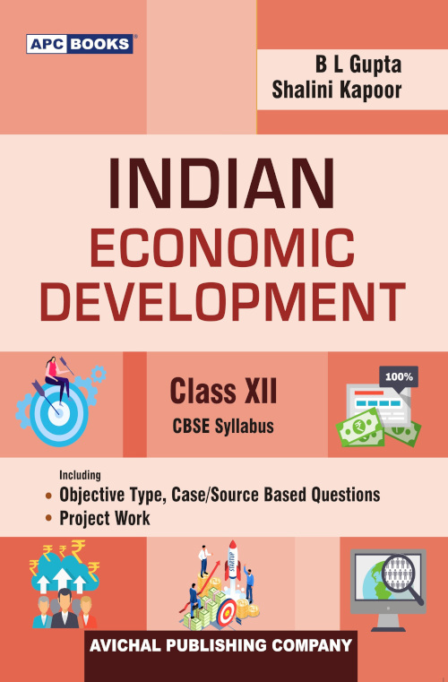 INDIAN ECONOMIC DEVELOPMENT CLASS- XII