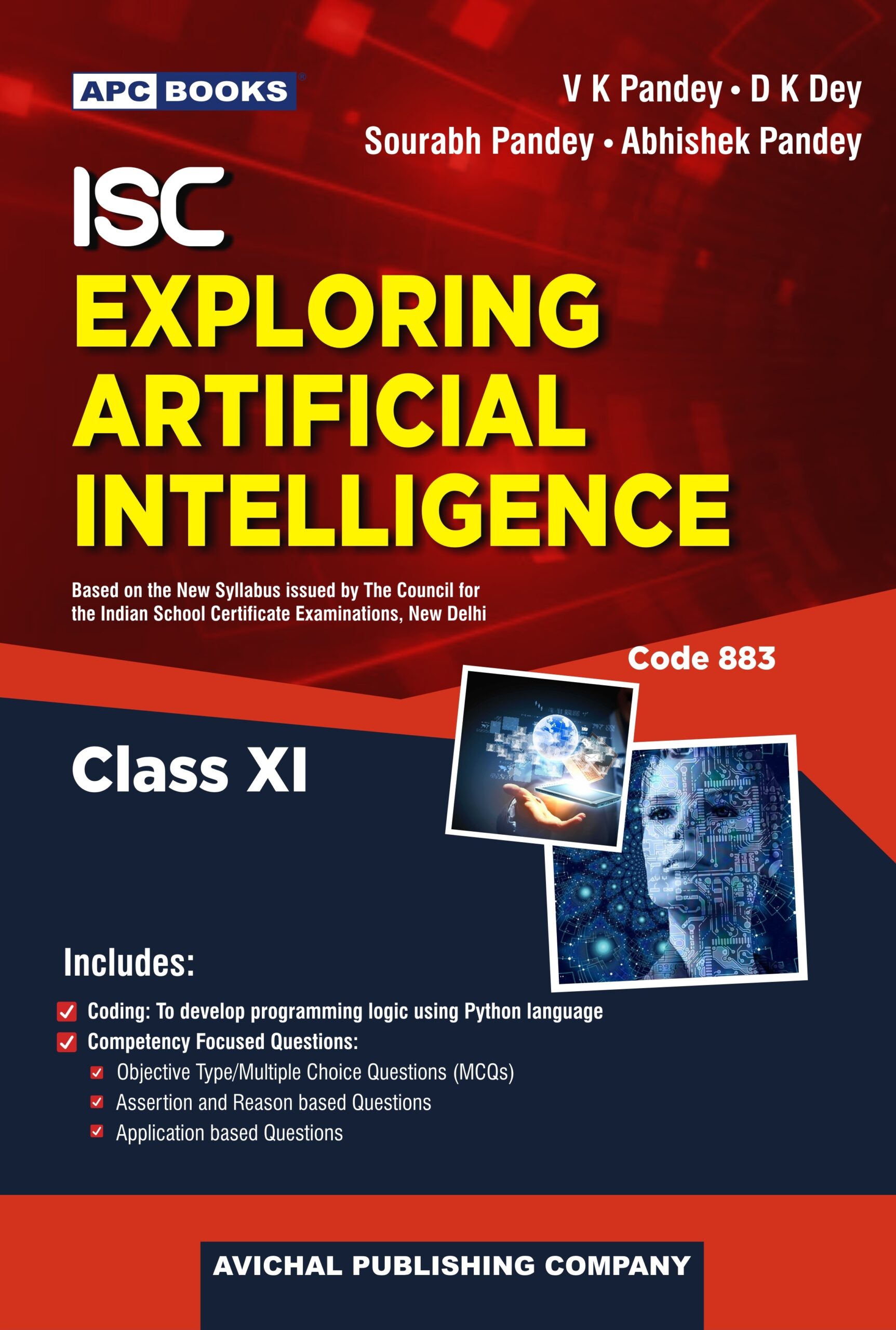 ISC EXPLORING ARTIFICIAL INTELLIGENCE (CODE-883) CLASS- XI