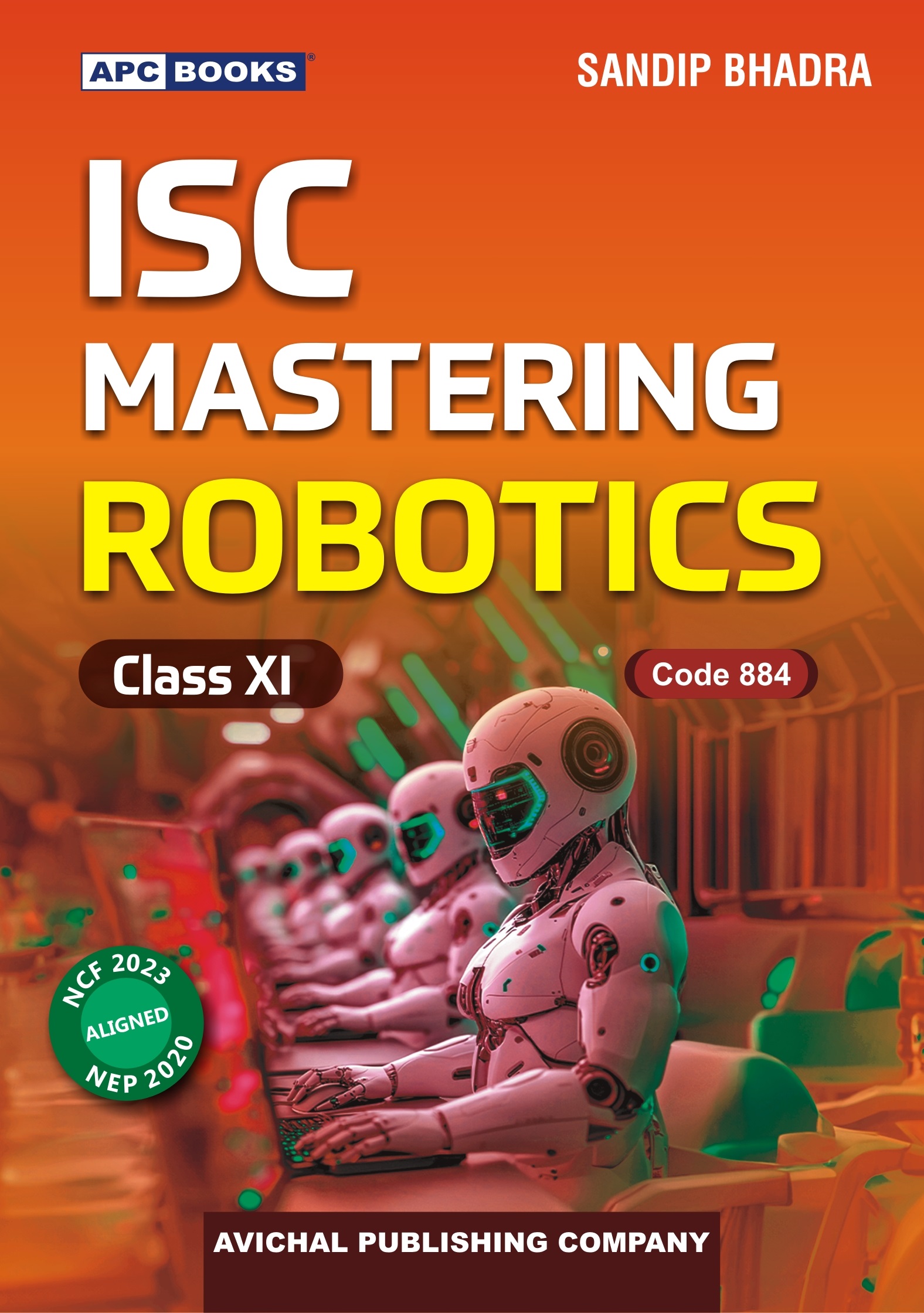 ISC MASTERING ROBOTICS (CODE 884) CLASS- XI
