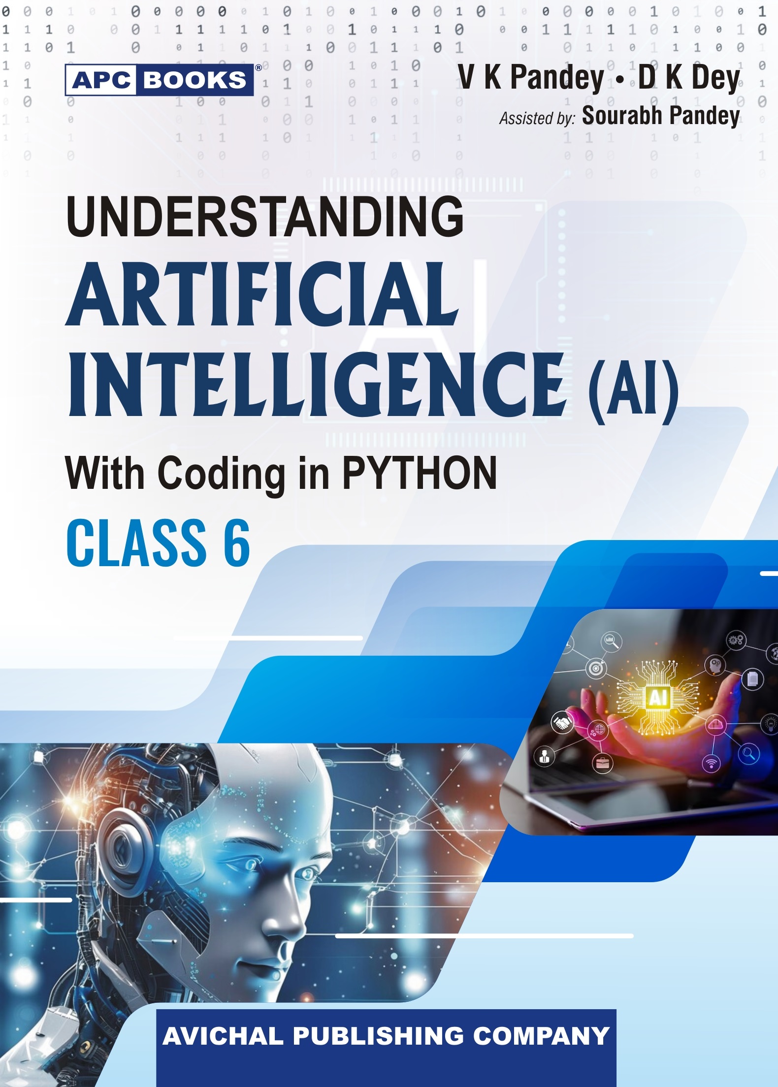 UNDERSTANDING ARTIFICIAL INTELLIGENCE (AI) WITH CODING IN PYTHON CLASS- 6