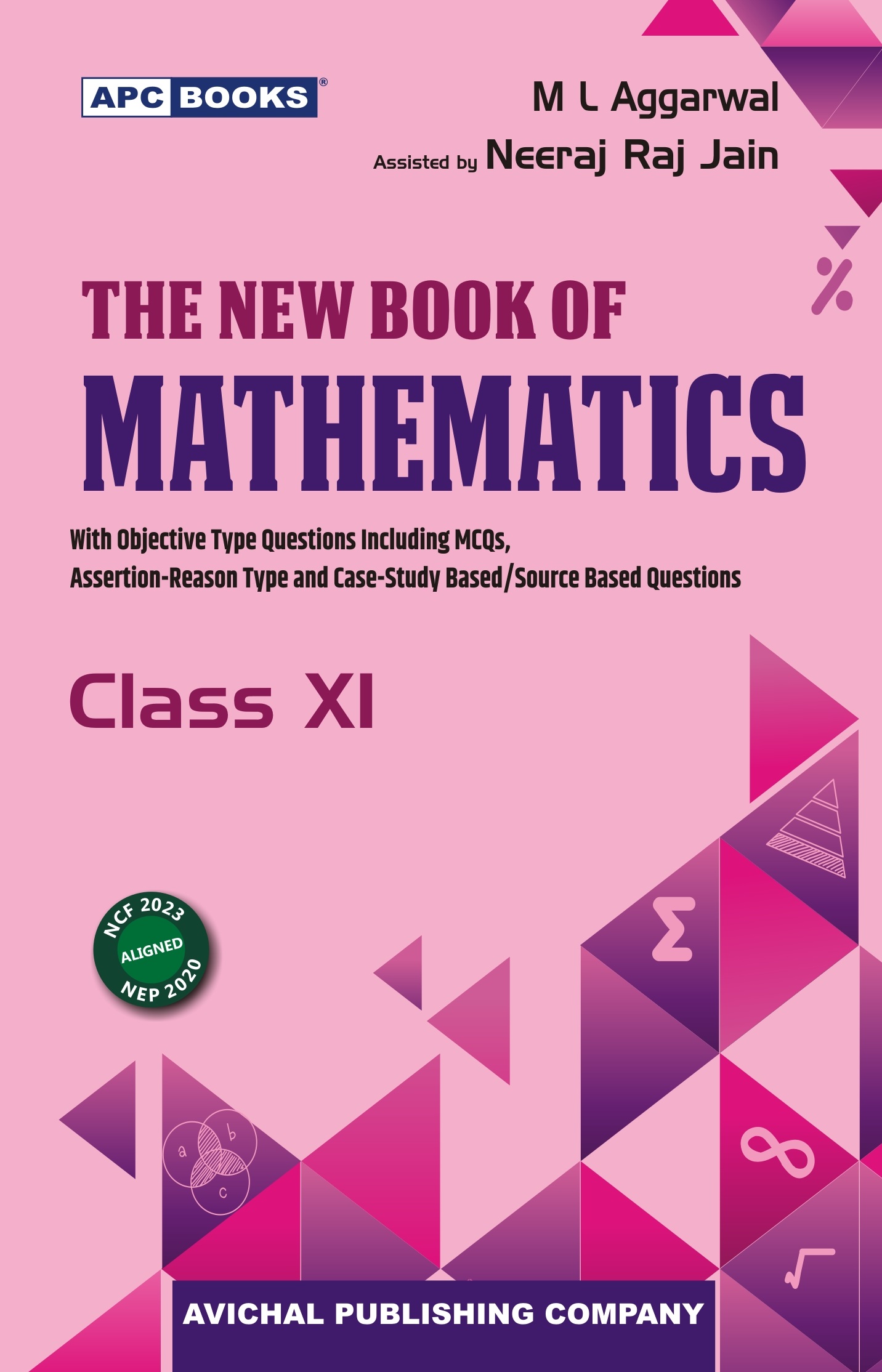 The New Book of Mathematics Class-XI